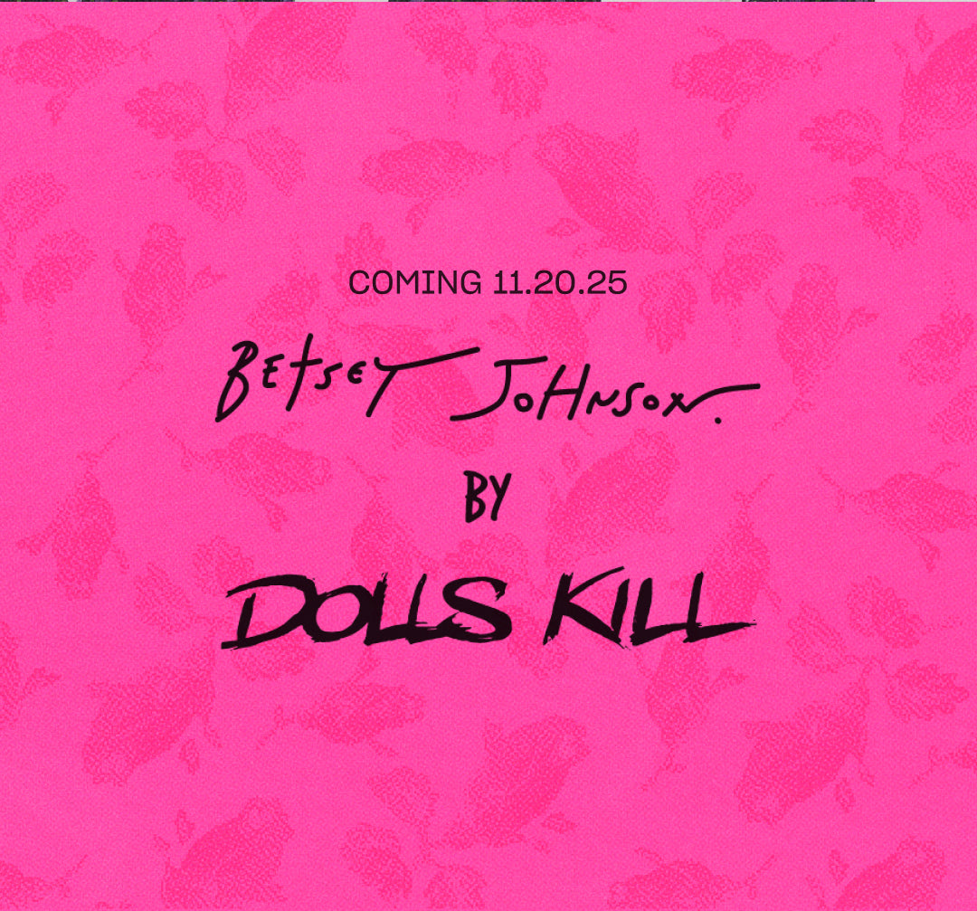 Dolls Kill X Betsey Johnson Teaser