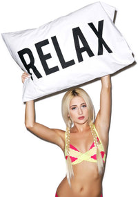 Bitch Relax Pillow Cases