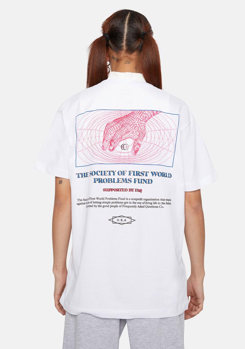 First World Problem T Short FAQ First World Problems Graphic Tee – Dolls Kill